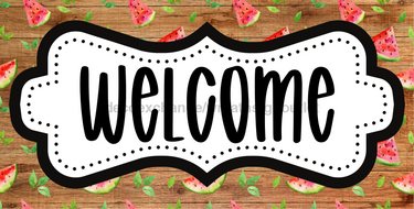 Watermelon Welcome Sign Dco - 01431 For Wreath 6X12’ Metal